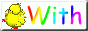 with.gif (2516 �o�C�g)